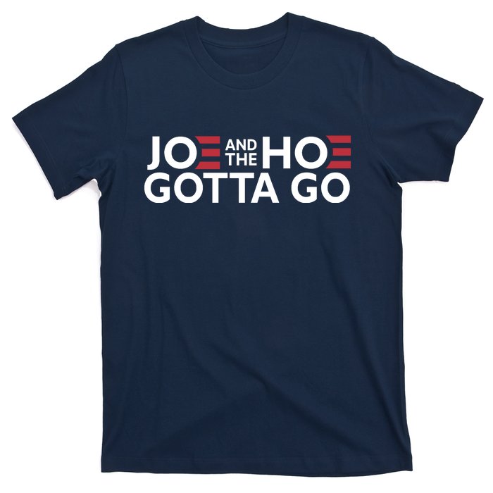 Joe And The Hoe Gotta Go T-Shirt