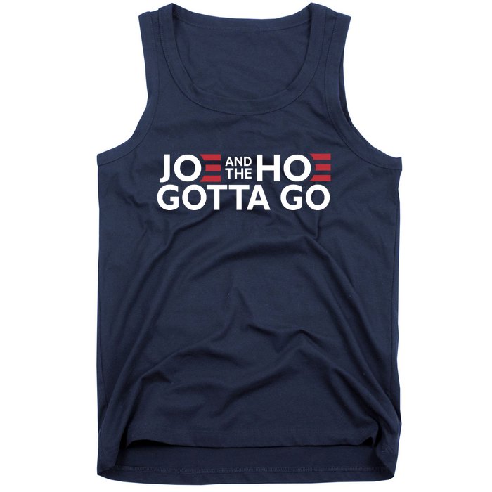 Joe And The Hoe Gotta Go Tank Top