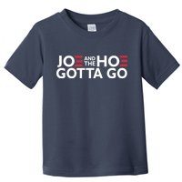 Joe And The Hoe Gotta Go Toddler T-Shirt