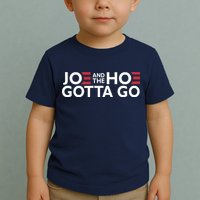 Joe And The Hoe Gotta Go Toddler T-Shirt