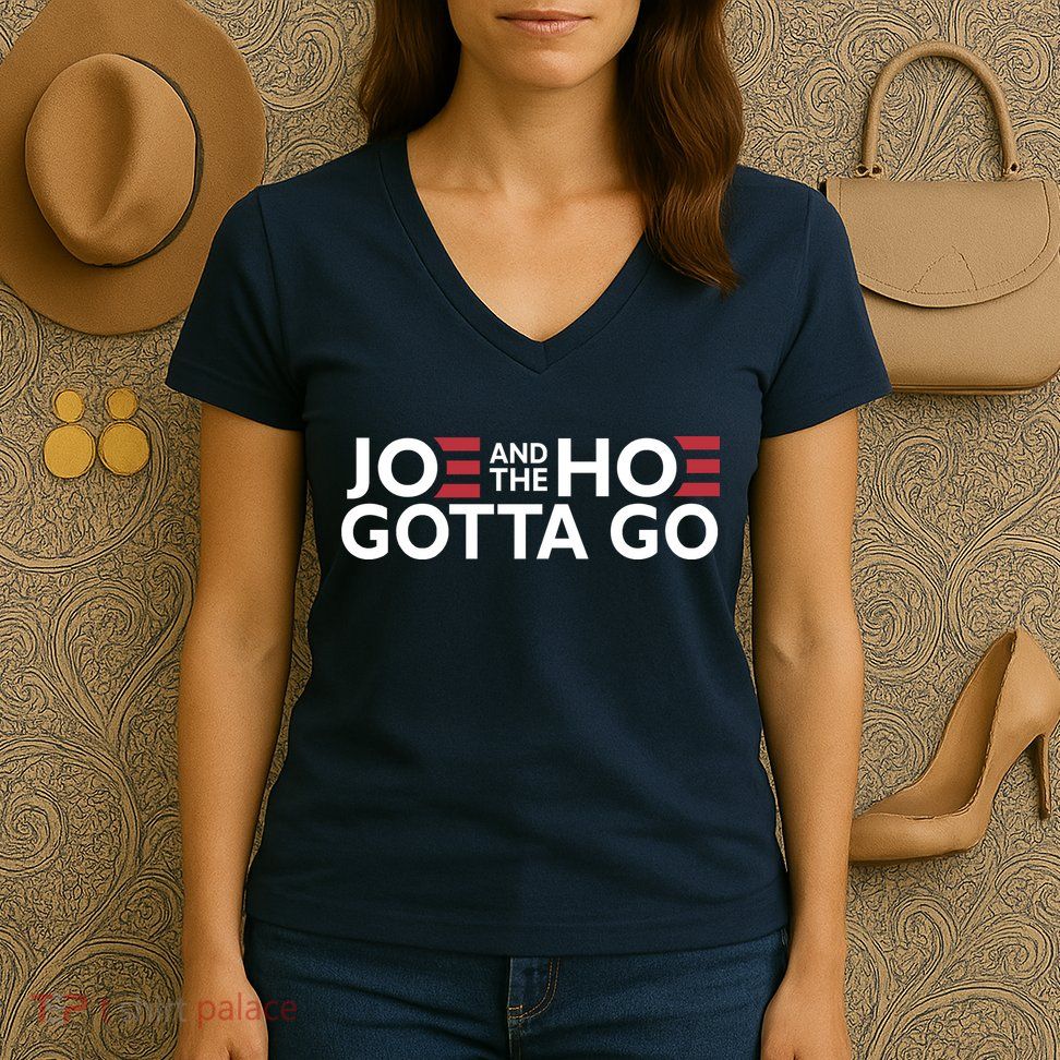 Joe And The Hoe Gotta Go Women's V-Neck T-Shirt