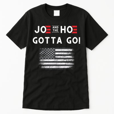 Joe And The Hoe Gotta Go Impeach Biden Tall T-Shirt