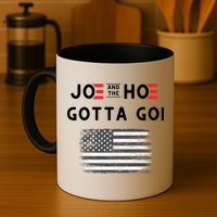 Joe And The Hoe Gotta Go Impeach Biden Mug