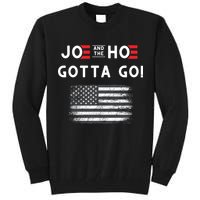 Joe And The Hoe Gotta Go Impeach Biden Tall Sweatshirt