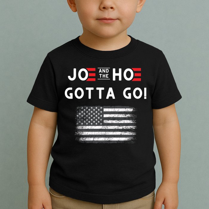 Joe And The Hoe Gotta Go Impeach Biden Toddler T-Shirt