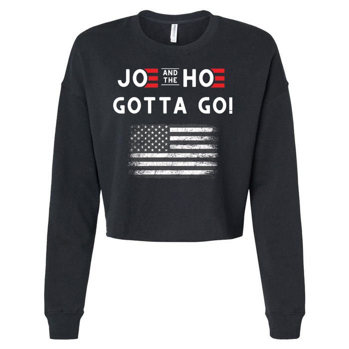 Joe And The Hoe Gotta Go Impeach Biden Cropped Pullover Crew