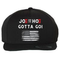 Joe And The Hoe Gotta Go Impeach Biden Wool Snapback Cap