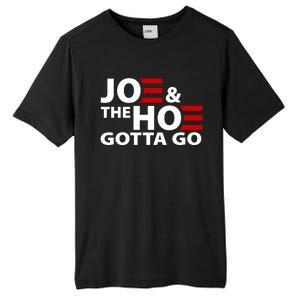 Joe And The Ho Gotta Gotta Go Funny Anti Biden Harris Tall Fusion ChromaSoft Performance T-Shirt