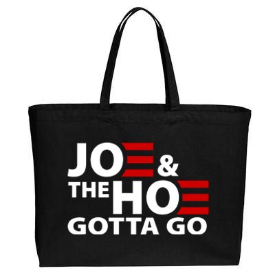 Joe And The Ho Gotta Gotta Go Funny Anti Biden Harris Cotton Canvas Jumbo Tote