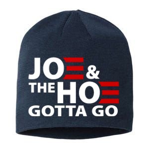 Joe And The Ho Gotta Gotta Go Funny Anti Biden Harris Sustainable Beanie