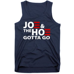 Joe And The Ho Gotta Gotta Go Funny Anti Biden Harris Tank Top