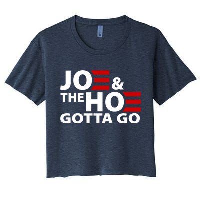 Joe And The Ho Gotta Gotta Go Funny Anti Biden Harris Crop Top