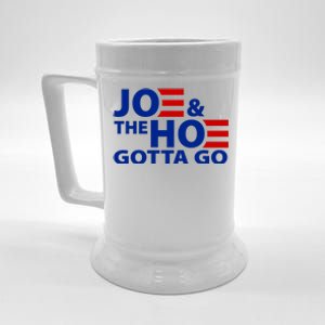 Joe And The Ho Gotta Gotta Go Funny Anti Biden Harris Beer Stein