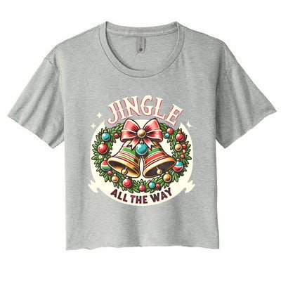 Jingle All The Way Holidays Family Funny Christmas Gift Women's Crop Top Tee