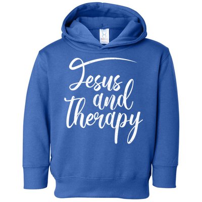 Jesus And Therapy Religious Christian Humor Funny Gift Toddler Hoodie