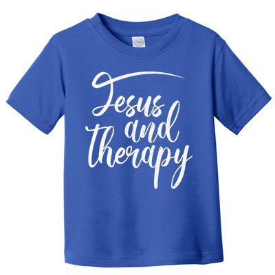 Jesus And Therapy Religious Christian Humor Funny Gift Toddler T-Shirt