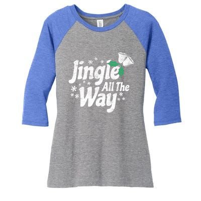 Jingle All The Way Bells Christmas Gift Women's Tri-Blend 3/4-Sleeve Raglan Shirt