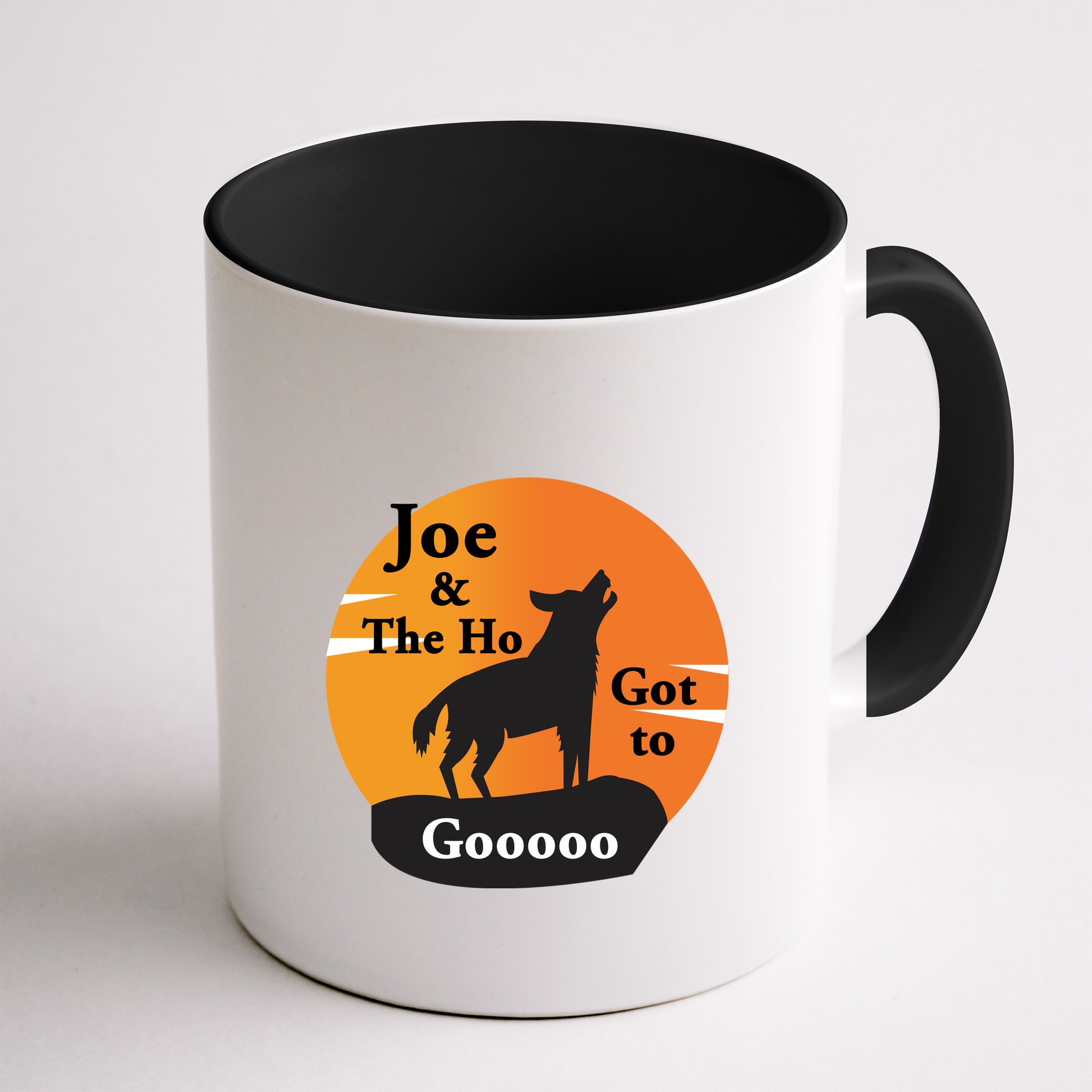Joe And The Ho Hot To Gooooo Mug