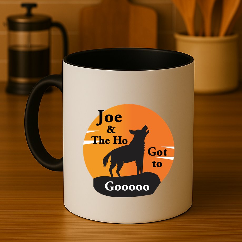 Joe And The Ho Hot To Gooooo Mug