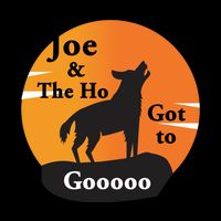 Joe And The Ho Hot To Gooooo Mug