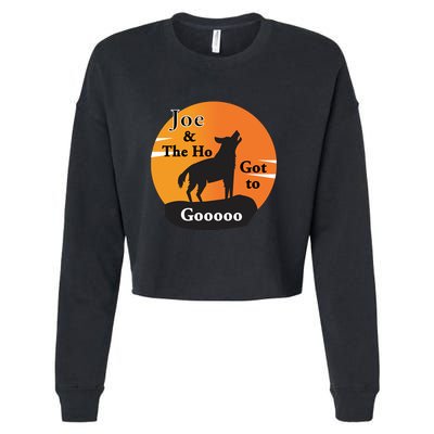 Joe And The Ho Hot To Gooooo Cropped Pullover Crew