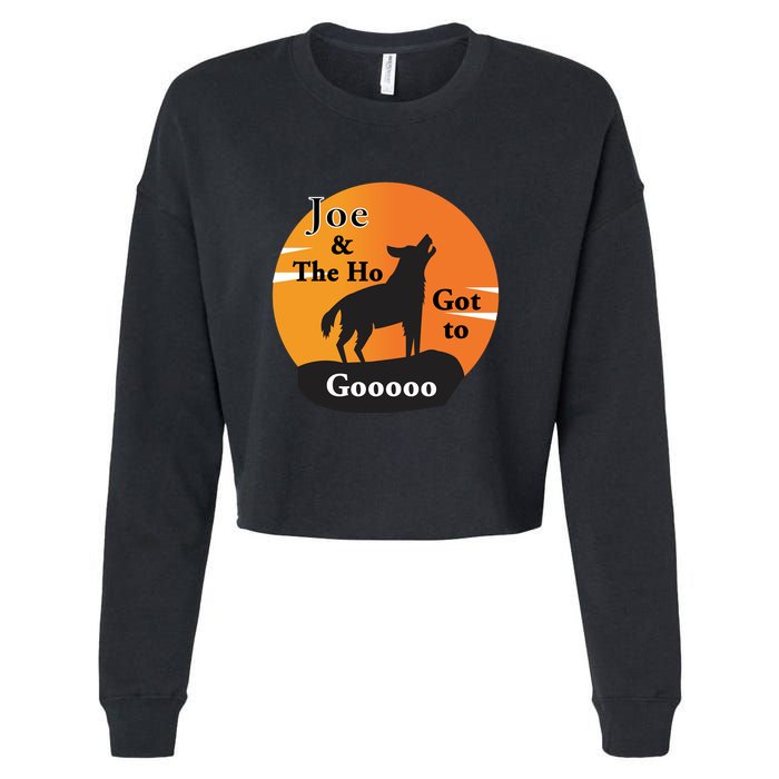 Joe And The Ho Hot To Gooooo Cropped Pullover Crew