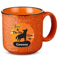Joe And The Ho Hot To Gooooo 15oz Campfire Ceramic Mug
