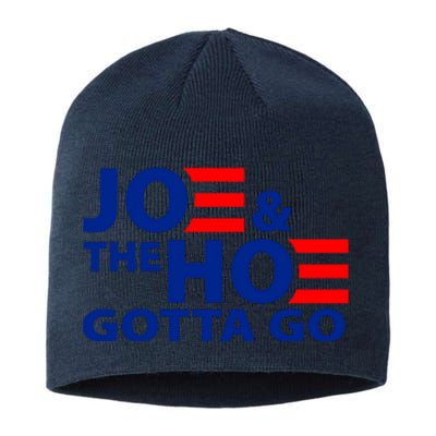 Joe And The Ho Gotta Gotta Go Funny Anti Biden Harris Sustainable Beanie