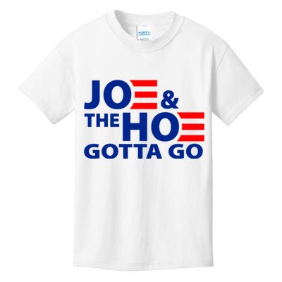 Joe And The Ho Gotta Gotta Go Funny Anti Biden Harris Kids T-Shirt