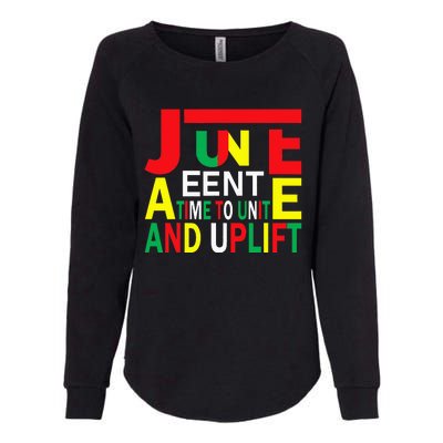 Juneteenth a time to unite and uplift Womens California Wash Sweatshirt