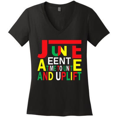 Juneteenth a time to unite and uplift Women's V-Neck T-Shirt