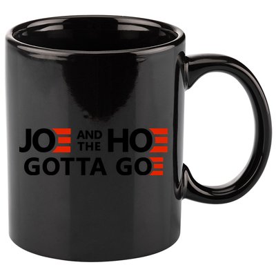 Joe And The Ho Gotta Go!! 11oz C Handle Ceramic Mug