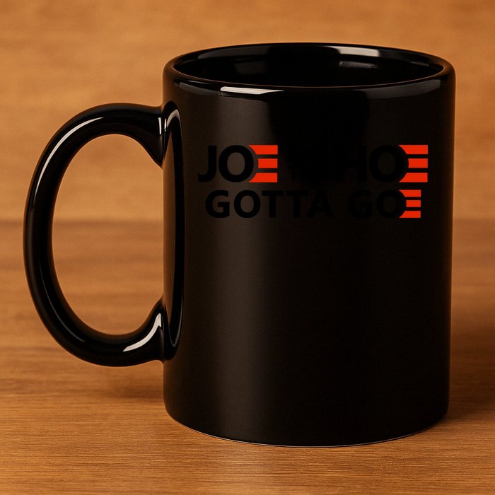 Joe And The Ho Gotta Go!! 11oz C Handle Ceramic Mug
