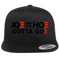 Joe And The Ho Gotta Go!! Flat Bill Trucker Hat
