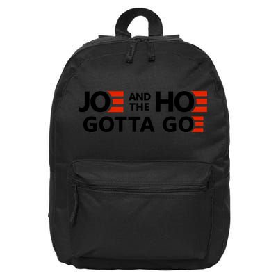 Joe And The Ho Gotta Go!! 16 in Basic Backpack