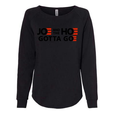 Joe And The Ho Gotta Go!! Womens California Wash Sweatshirt