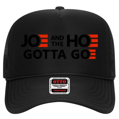 Joe And The Ho Gotta Go!! Hat