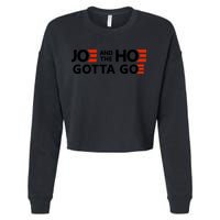 Joe And The Ho Gotta Go!! Cropped Pullover Crew