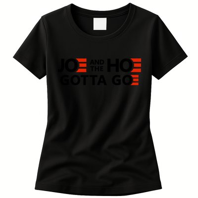 Joe And The Ho Gotta Go!! Womens T-Shirt