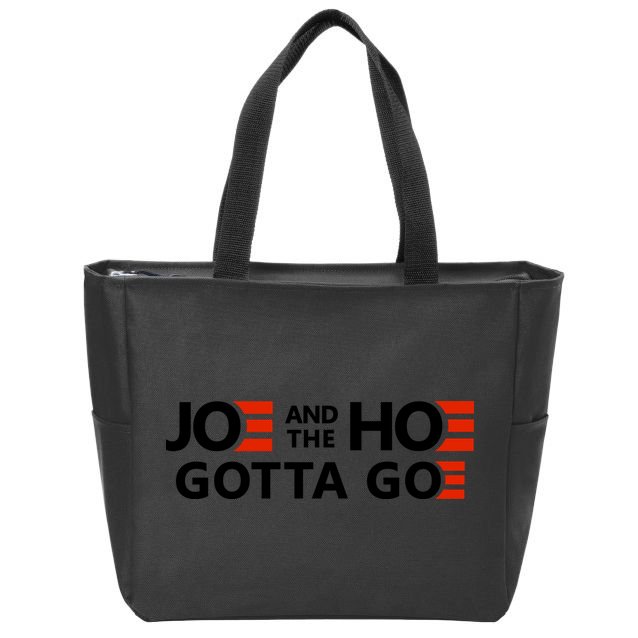 Joe And The Ho Gotta Go!! Zip Tote Bag