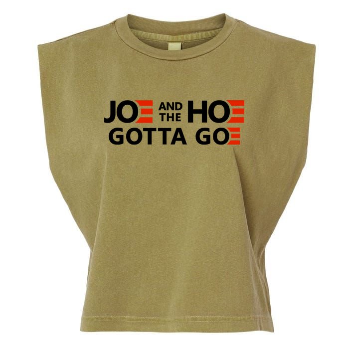 Joe And The Ho Gotta Go!! Garment-Dyed Women's Muscle Tee