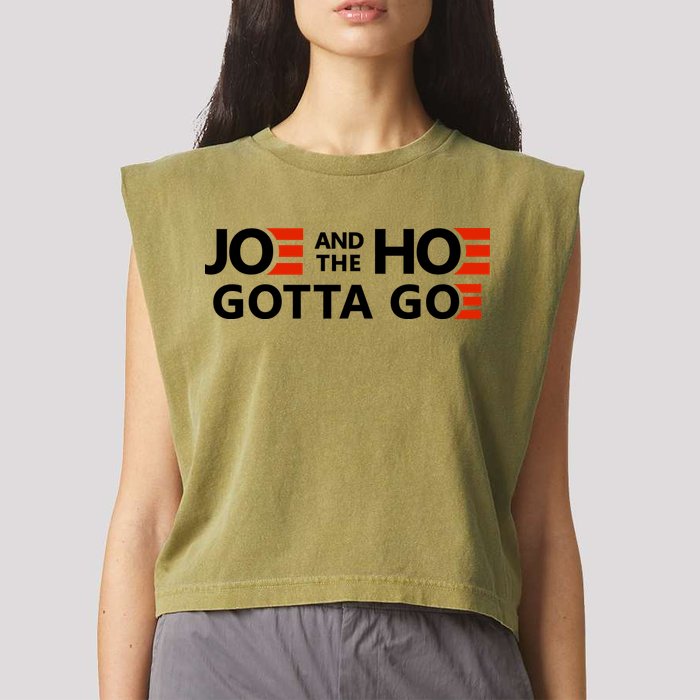 Joe And The Ho Gotta Go!! Garment-Dyed Women's Muscle Tee