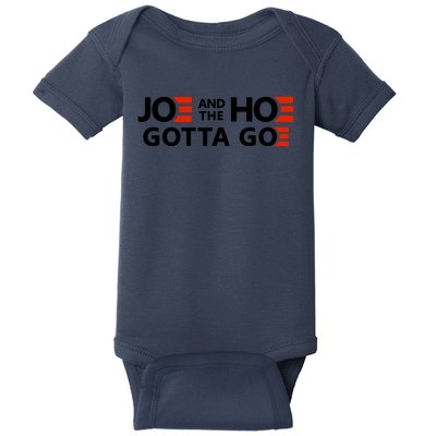 Joe And The Ho Gotta Go!! Baby Bodysuit