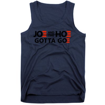 Joe And The Ho Gotta Go!! Tank Top