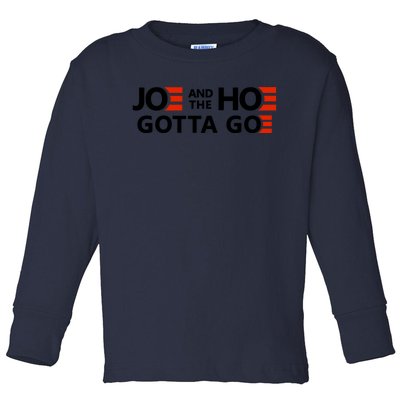 Joe And The Ho Gotta Go!! Toddler Long Sleeve Shirt