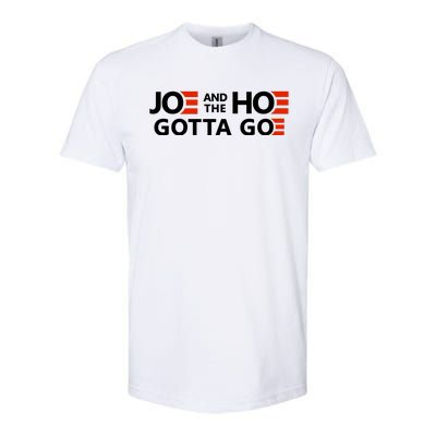 Joe And The Ho Gotta Go!! Softstyle CVC T-Shirt