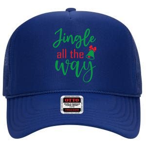 Jingle All The Way Christmas Ugly Funny Xmas Gift High Crown Mesh Back Trucker Hat