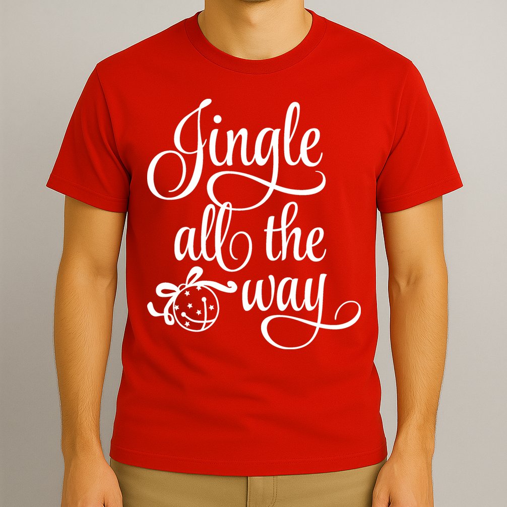 Jingle All The Way T-Shirt