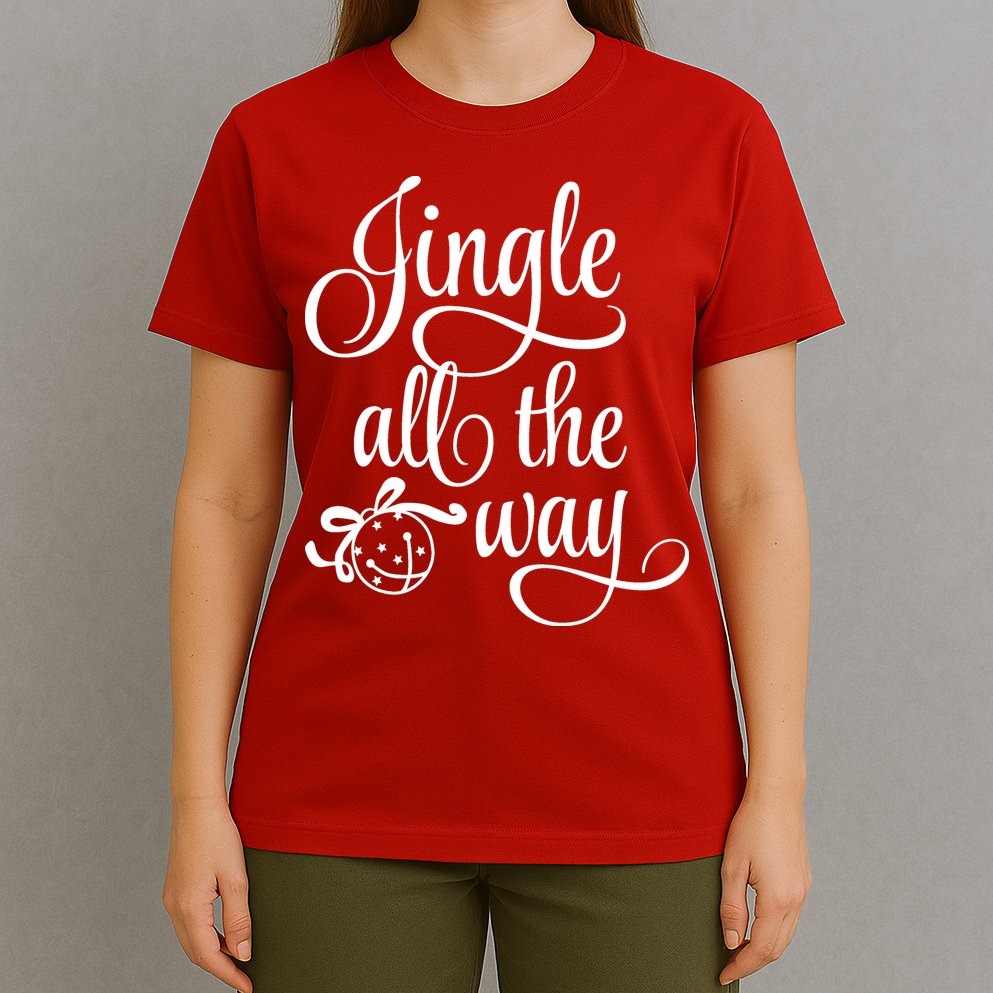 Jingle All The Way T-Shirt