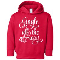 Jingle All The Way Toddler Hoodie